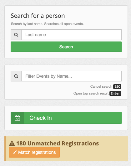 Screen shot of AlumnIQ interface, showing 4 vertically stacked boxes: Search for a person, Filter events by name, Check in, and 180 unmatched registrations. Under the 180 Unmatched Registrations heading is a button labeled, 'Match registrations.'