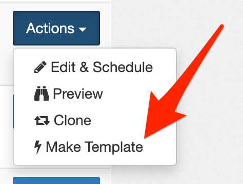 Actions button dropdown contains an option to turn a message draft into a template